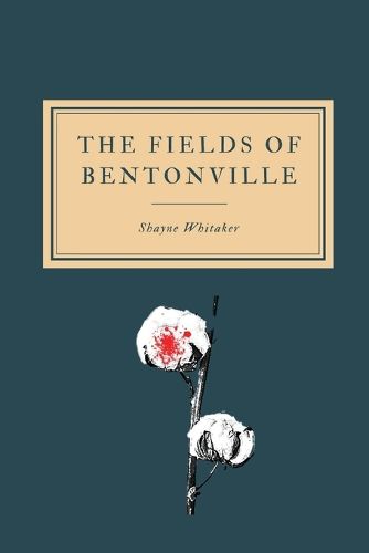 Cover image for The Fields of Bentonville