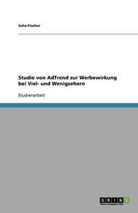 Cover image for Studie von AdTrend zur Werbewirkung bei Viel- und Wenigsehern