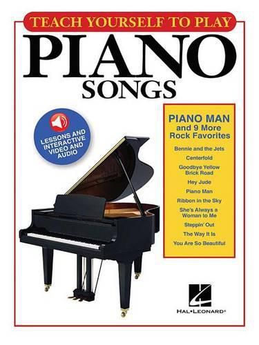 Cover image for Piano Man And 9 More Rock Favorites: Teach Yourself to Play Piano Songs