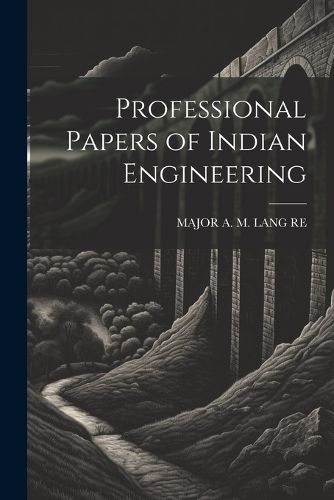 Cover image for Professional Papers of Indian Engineering