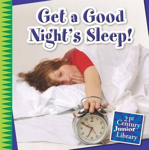 Get a Good Night's Sleep!