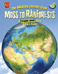 Cover image for The Amazing Journey from Moss to Rainforests