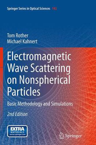 Cover image for Electromagnetic Wave Scattering on Nonspherical Particles: Basic Methodology and Simulations