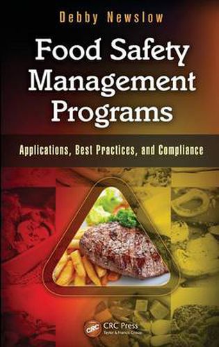 Cover image for Food Safety Management Programs: Applications, Best Practices, and Compliance