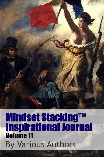 Cover image for Mindset Stackingtm Inspirational Journal Volume11