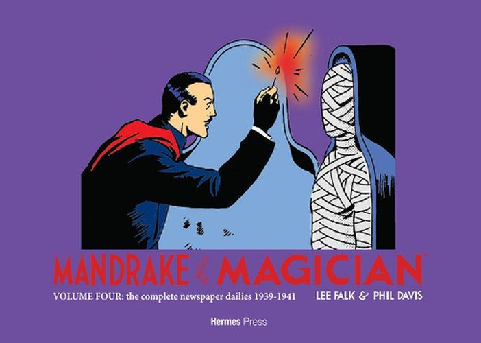 Cover image for Mandrake the Magician Volume Four the Complete Newspaper Dailies: 1939-1941