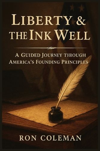 Cover image for Liberty & the Ink Well