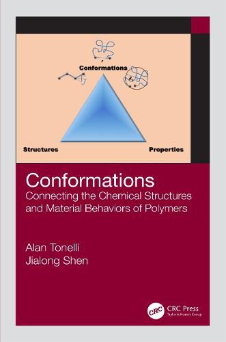 Cover image for Conformations: Connecting the Chemical Structures and Material Behaviors of Polymers