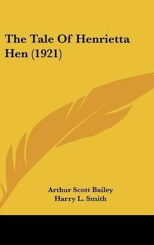 The Tale of Henrietta Hen (1921)