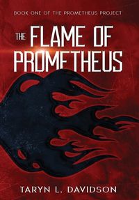 Cover image for The Flame of Prometheus