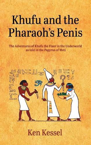 Cover image for Khufu and the Pharaoh's Penis