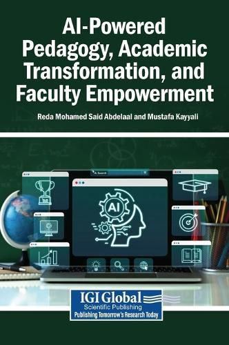 Cover image for AI-Powered Pedagogy, Academic Transformation, and Faculty Empowerment