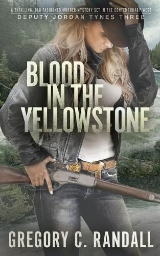 Cover image for Blood in the Yellowstone