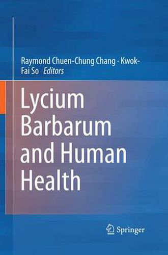 Cover image for Lycium Barbarum and Human Health