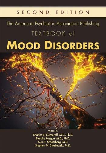 Cover image for The American Psychiatric Association Publishing Textbook of Mood Disorders