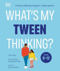Cover image for What's My Tween Thinking?