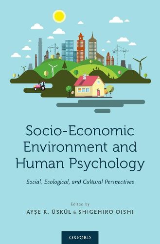 Cover image for Socio-Economic Environment and Human Psychology: Social, Ecological, and Cultural Perspectives