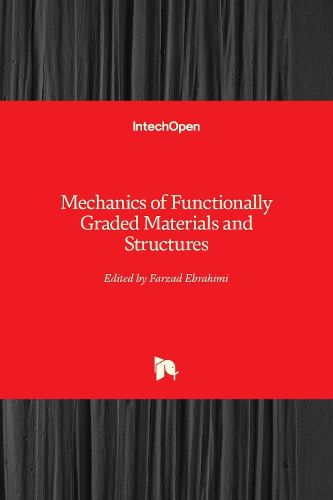 Cover image for Mechanics of Functionally Graded Materials and Structures