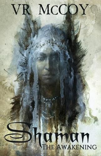Cover image for Shaman - The Awakening