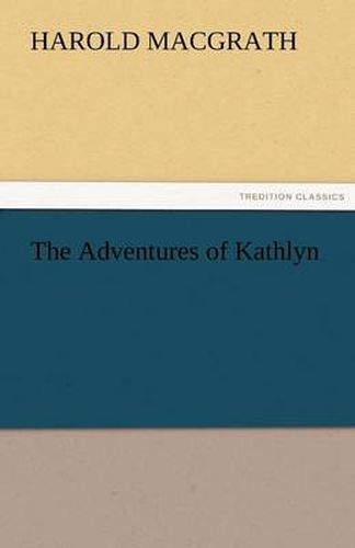 Cover image for The Adventures of Kathlyn