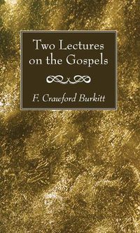 Cover image for Two Lectures on the Gospels