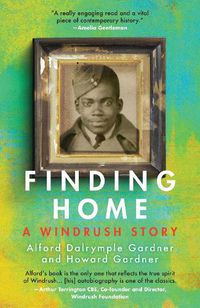Cover image for Finding Home: A Windrush Story