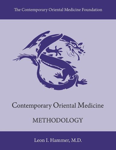 Cover image for Contemporary Oriental Medicine: Methodology