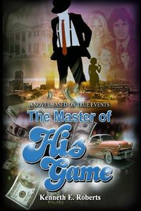 Cover image for The Master Of His Game