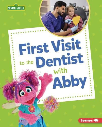 Cover image for First Visit to the Dentist with Abby