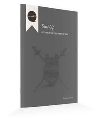 Cover image for Suit Up: Putting on the Full Armor of God, Facilitator's Guide