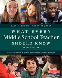 Cover image for What Every Middle School Teacher Should Know