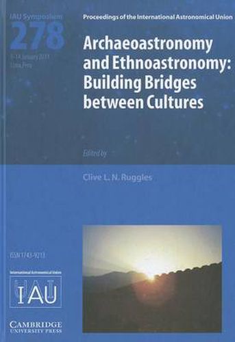 Cover image for Archaeoastronomy and Ethnoastronomy (IAU S278): Building Bridges between Cultures