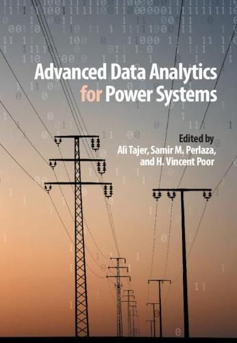 Cover image for Advanced Data Analytics for Power Systems