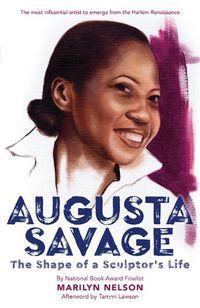 Cover image for Augusta Savage: The Shape of a Sculptor's Life