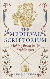 Cover image for The Medieval Scriptorium