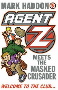 Cover image for Agent Z Meets The Masked Crusader