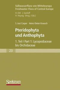 Cover image for Susswasserflora von Mitteleuropa: Pteridophyta und Anthophyta Teil 1