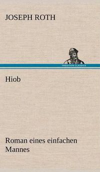 Cover image for Hiob: Roman eines einfachen Mannes