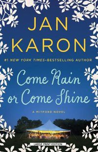 Cover image for Come Rain or Come Shine