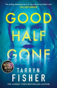 Cover image for Good Half Gone