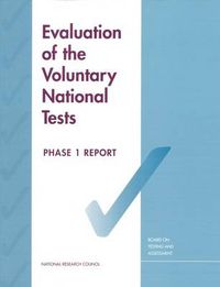 Cover image for Evaluation of the Voluntary National Tests: Phase 1