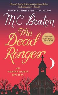 Cover image for The Dead Ringer: An Agatha Raisin Mystery