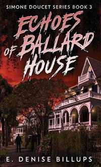 Cover image for Echoes of Ballard House