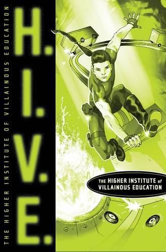 Cover image for H.I.V.E.: The Higher Institute of Villainous Education