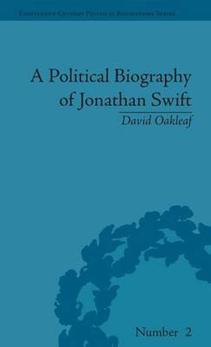 Cover image for A Political Biography of Jonathan Swift