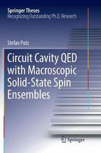 Cover image for Circuit Cavity QED with Macroscopic Solid-State Spin Ensembles