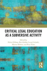 Cover image for Legal Education as a Subversive Activity