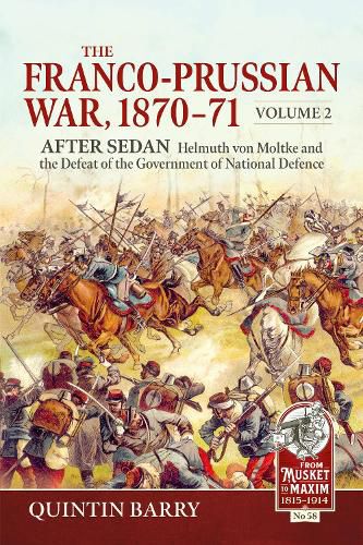 Cover image for The Franco-Prussian War 1870-71 Volume 2