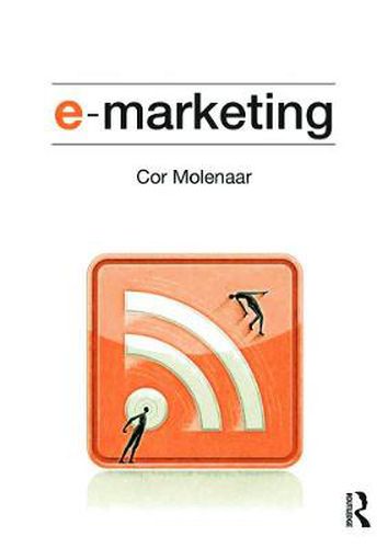 Cover image for e-Marketing: Applications of Information Technology and the Internet within Marketing