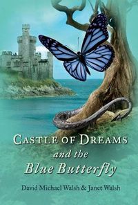 Cover image for Castle of Dreams and the Blue Butterfly